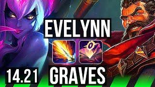 EVELYNN vs GRAVES (JGL) | Rank 4 Eve, Godlike | KR Grandmaster | 14.21