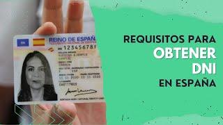 Requisitos para OBTENER DNI en ESPAÑA ️ ¡Esto es lo que necesitarás!