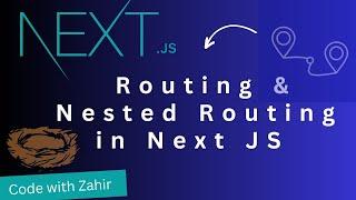 Routing & Nested Routing In Next JS | GIAIC | [ Urdu/Hindi ]