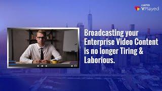 CONTUS VPlayed - Corporate Live & On-Demand Video Streaming Solution for Enterprises