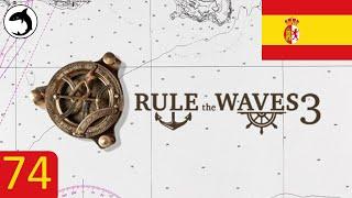 Rule the Waves 3 | Spain - Episode 74 - Missiles Fly