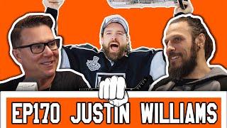 3x Stanley Cup Champion Justin Williams Joined Us! | Nasty Knuckles Episode 170