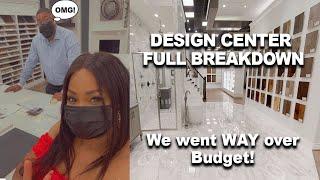 **MUST WATCH** What We Spent at The Design Center | FULL BREAKDOWN Over $50K | New Build Home