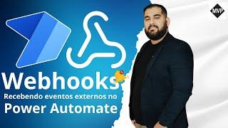 [ POWER AUTOMATE ]  Recebendo Eventos Externos Através de Webhook
