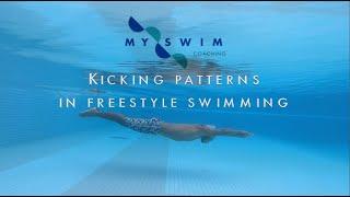 Kicking Patterns in Freestyle Swimming | 2 Beat - 4 Beat - 6 Beat and EVERYTHING in Between!