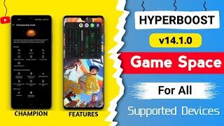 HyperBoost Game Space For All Supported Devices | HyperBoost Game Engine