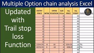 Multiple Option chain analysis Excel updated Trail stop loss function | live data with live greeks