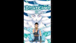 Black Clover Manga Volume 30 (Chapter 294 - Chapter 303) with original music