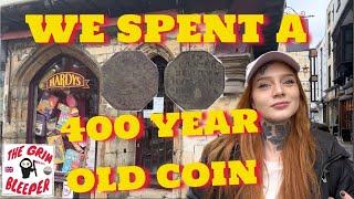 WE SPENT A 400 YEAR OLD COIN !!