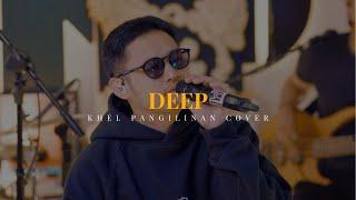 Deep - Kevin Rudolf (Khel Pangilinan Cover with Lyrics)