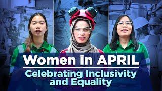 Women in APRIL: Celebrating Inclusivity and Equality for Women's Growth