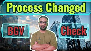 Process changed  BGV Check  जरूर देखे How companies do background verification checks