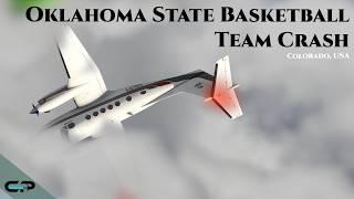 Air Crash Investigation: OSU Basketball Team Tragedy | King Air 200 Crash