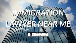 Immigration Lawyer Near Me