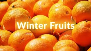 Winter Fruits | Winter Season Fruits| Name of the Winter Fruits | Fresh Honeybees 