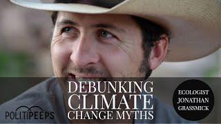 Debunking Climate Change Myths: Jonathan Grassmick