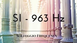 SI - 963 Hz | pure Tone | Solfeggio Frequency | 8 hours |