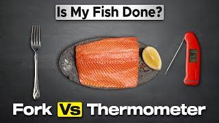 Why I Don't Test Fish with a Thermometer