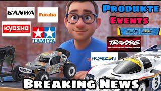 Breaking News Tamiya / Kyosho /Traxxas / Axial / Sanwa / Futaba RC Produkte & Events