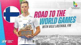 Road to The World Games with Ville Lastikka