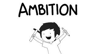 Ambition