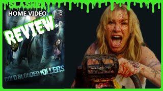 Cold Blooded Killers (2021) Indy Action Movie Review