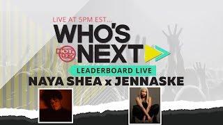 Jennaske & Singer Naya Shea On Leaderboard Live!