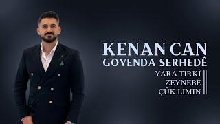 Kenan Can - Govenda Serhedê 2023 [Official Music]