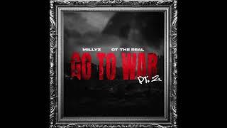 Millyz & OT The Real - Go To War pt. 2 (Audio)