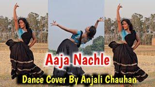 Aaja Nachle | Dance Cover by Anjali Chauhan| Aaja Nachle Madhuri Dixit #aajanachle