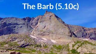 FIRST MULTI PITCH IN COLORADO - Hike in and Climbing The Barb (5.10c) on Spearhead in RMNP!