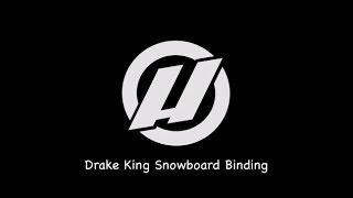 2017 Drake King Snowboard Bindings - Review - The-House