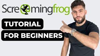 Screaming Frog Tutorial for Beginners: Step-By-Step Guide to Using Screaming Frog!