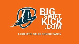 A Holistic Sales Consultancy Firm   Big Swift Kick