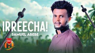 Samuel Abebe - IRREECHA - New Ethiopian Oromo Music 2024 (Official Video)