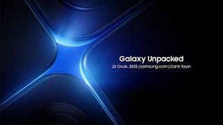 Samsung Galaxy Unpacked | 22 Ocak, 2025