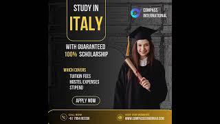 Study in Italy with 100% Scholarship and Stipend  #studyabroadopportunities #globaleducation