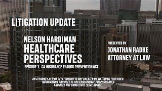 Jonathan Radke | Litigation Update | Healthcare Perspectives Ep1