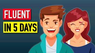 How To Get Fluent In English In 5 Days