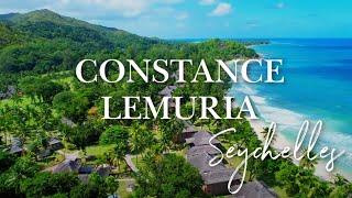 CONSTANCE LEMURIA (SEYCHELLES)️ 5* Luxury Resort on Praslin Island (4K UHD 2022)