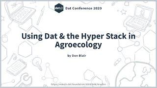 Using Dat & the Hyper Stack in Agroecology