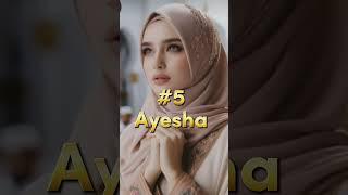 Top 10 Muslim girls names #popular #subscribe #muslimfemale #muslimahs