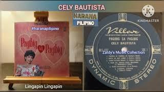 Lingapin Lingapin - CELY BAUTISTA @HaranaPilipino