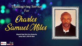 CHARLES  MILES FUNERAL SERVICE MARCH 5, 2023