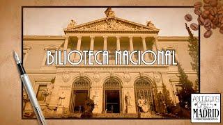 Biblioteca Nacional de España. Bibliografía de la historia de un país  | #AntiguosCafésdeMadrid