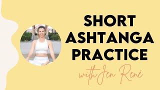 Short Ashtanga Practice