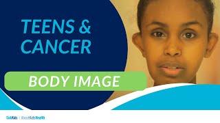 Teens and cancer: Body image | AboutKidsHealth at The Hospital for Sick Children