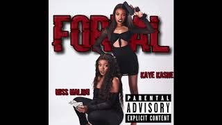 Miss Malibu x Kaye Kashe - FoReal