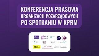 Wolne Sądy | Konferencja prasowa organizacji pozarządowych po spotkaniu w KPRM, 6.09.2023