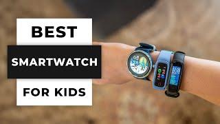 TOP 5 Best Smartwatches for Kids (2024)